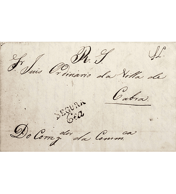 1830 Portugal Carta Pré-Filatélica Seia SEI-S 1 «SEGURA CEA» Sépia