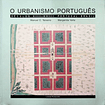 O Urbanismo Português