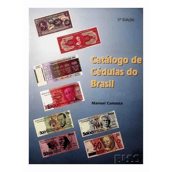 Catálogo de Cédulas do Brasil 1997