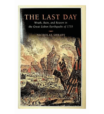 The last day (Lisbon Earthquake of 1755)