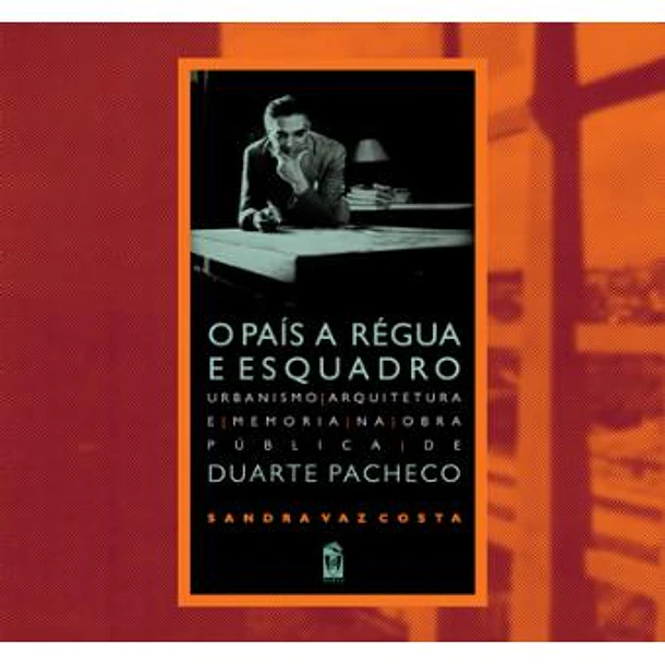 O país a Régua e Esquadro