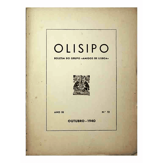Olisipo Boletim do Grupo Amigos de Lisboa 1940