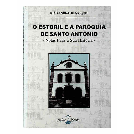 O Estoril e a Paróquia de Santo António