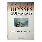 Biografia Ulysses Guimarães 1