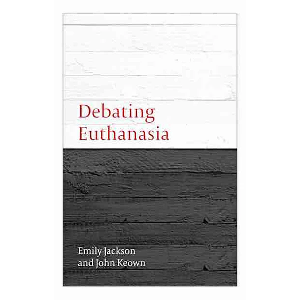 Debating Euthanasia