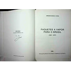 Paquetes a Vapor para o Brasil (1851 - 1877) 2