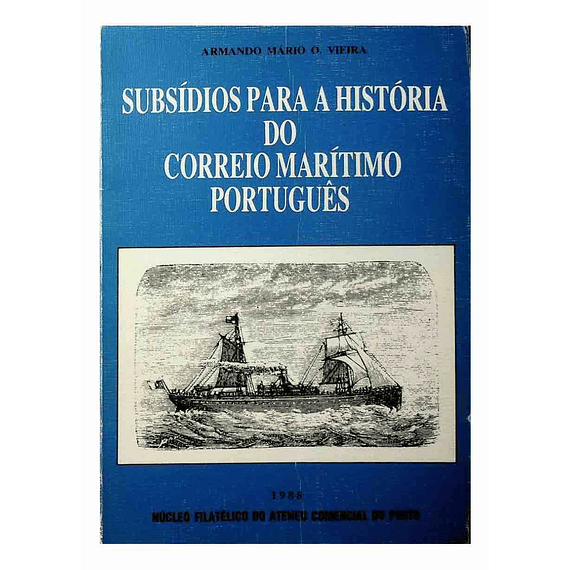 Subsídios para a História do Correio Marítimo Português