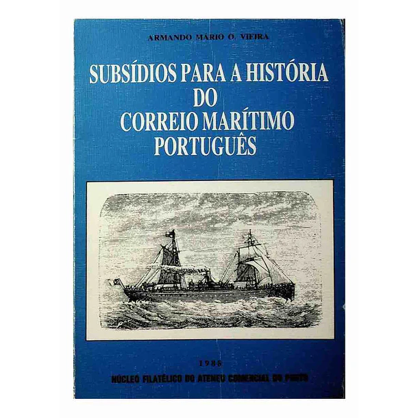Subsídios para a História do Correio Marítimo Português