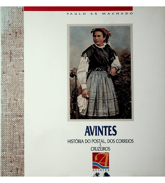 Avintes, História do Postal, dos Correios e Cruzeiros