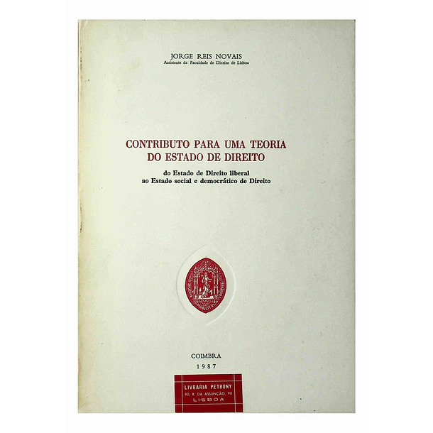 Contributo para uma teoria do Estado de Direito