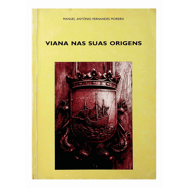 Viana nas suas origens