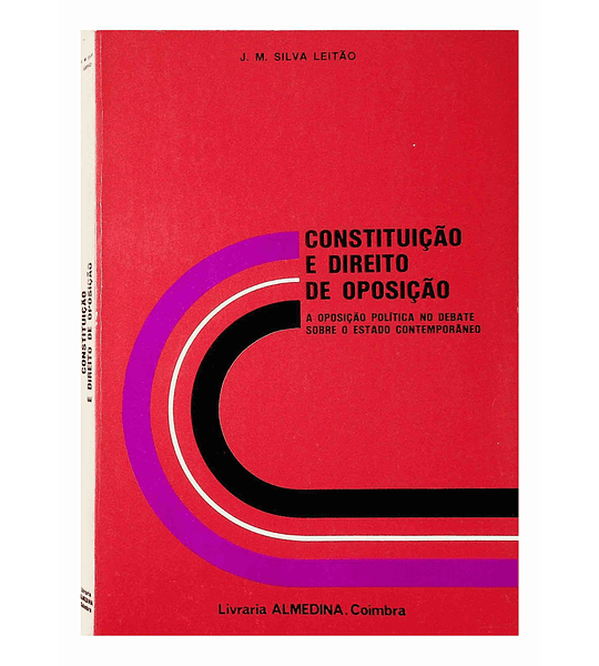 Constituição e Direito de Oposição