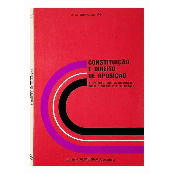 Constituição e Direito de Oposição