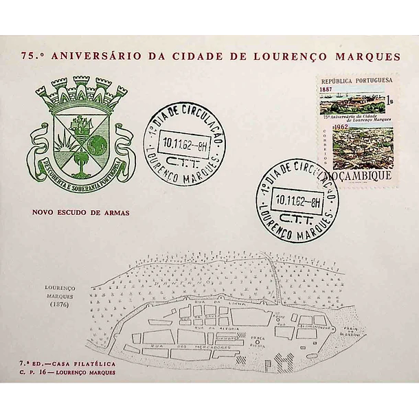 1962 FDC 75º Aniversário da Cidade de Lourenço Marques