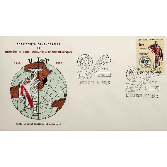 1965 Moçambique FDC Centenário da União Internacional das Telecomunicações