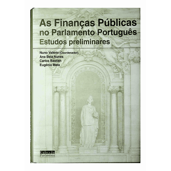 As Finanças Públicas no Parlamento Português