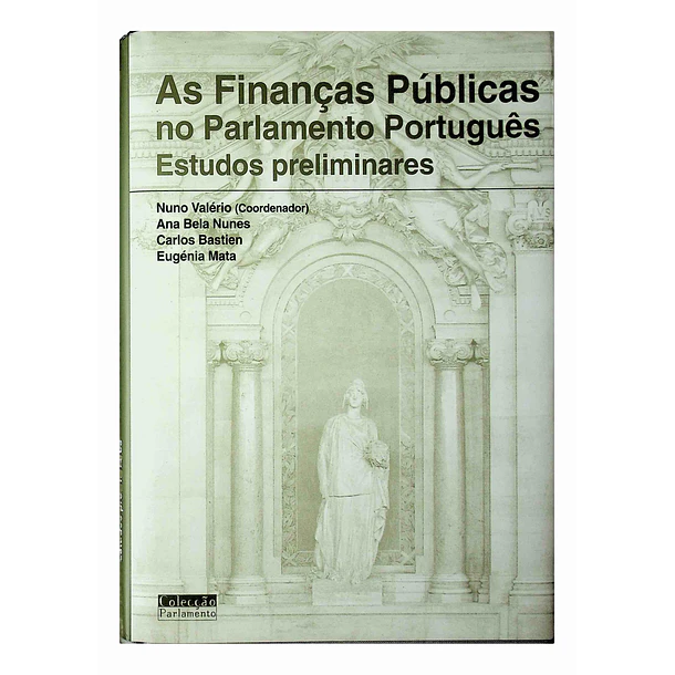 As Finanças Públicas no Parlamento Português