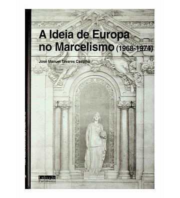 A ideia de Europa no Marcelismo