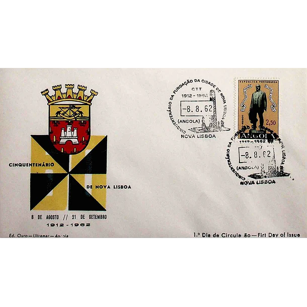 1962 FDC Cinquentenário da Fundação da Cidade de Nova Lisboa