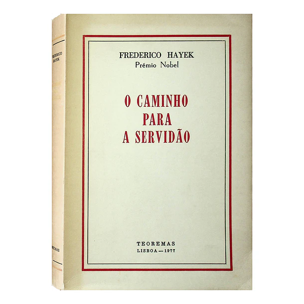 O caminho para a servidão