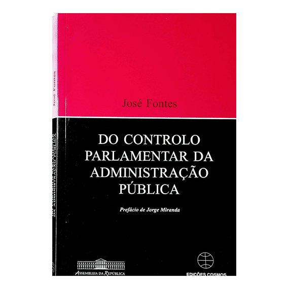 Do controlo parlamentar da Administração Pública