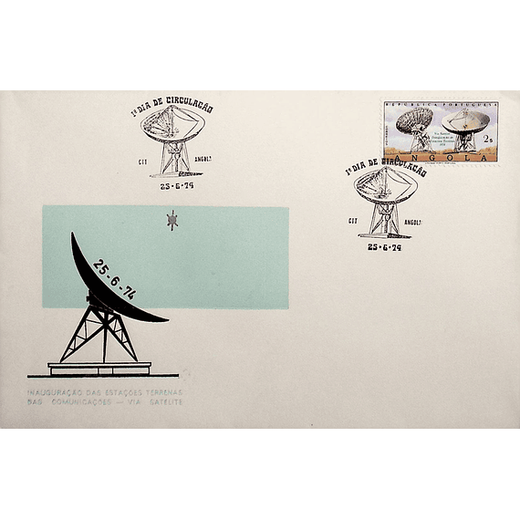 1974 Angola FDC Inauguração de Estações Terrenas-Via Satélite