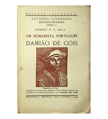 Damião de Góis. Um humanista português