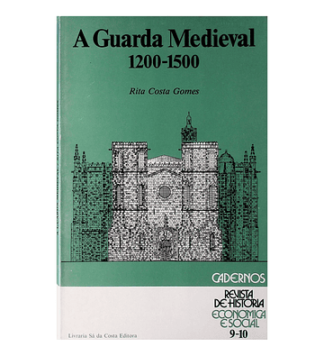 A Guarda Medieval 1200-1500