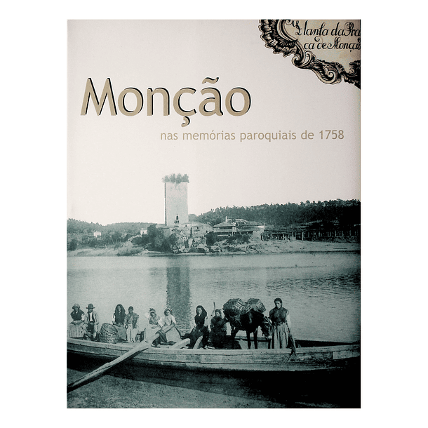 Monção nas Memórias Paroquiais de 1758