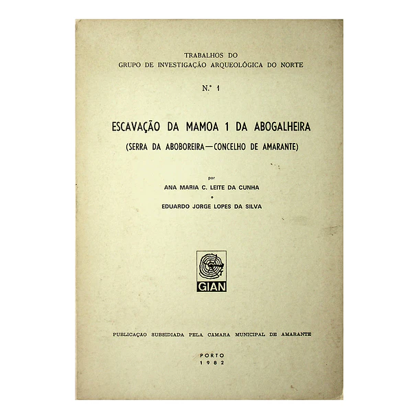 Escavação da Mamoa 1 da Abogalheira