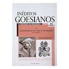 Inéditos Goesianos. O Processo na Inquisição 1