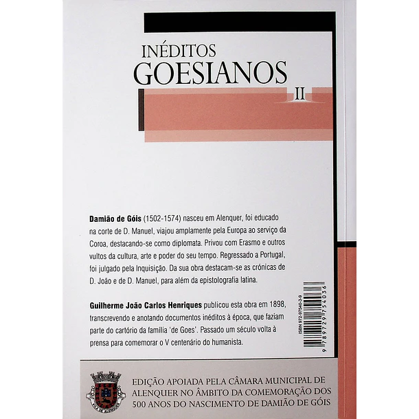 Inéditos Goesianos. O Processo na Inquisição
