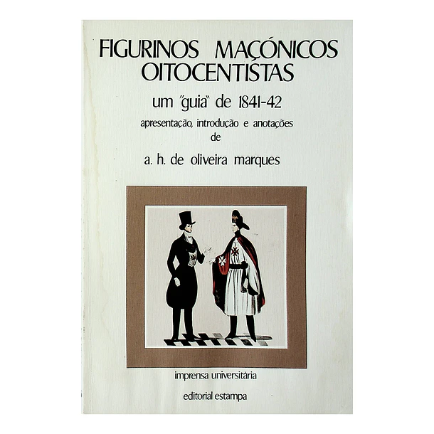 Figurinos Maçónicos Oitocentistas