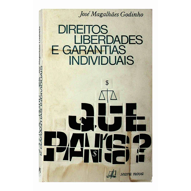 Direitos, liberdades e garantias individuais