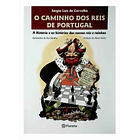 Os caminhos dos reis de Portugal 1