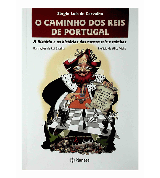 Os caminhos dos reis de Portugal