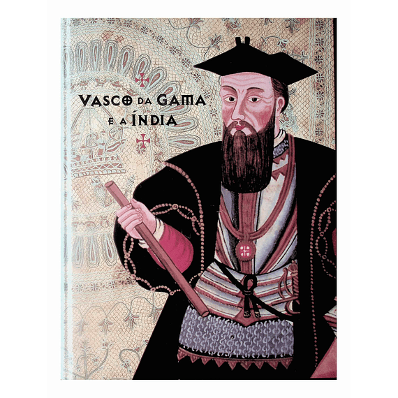 Vasco da Gama e a Índia 