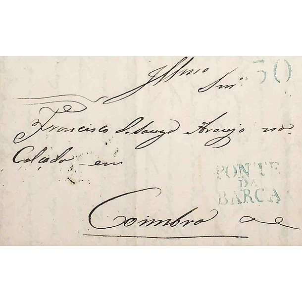 1852 Portugal Carta Pré-Filatélica PTB 2 «PONTE DA BARCA» Azul