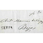 1847 Portugal Carta Pré-Filatélica Serpa SRP 1 «SERPA» Sépia 1