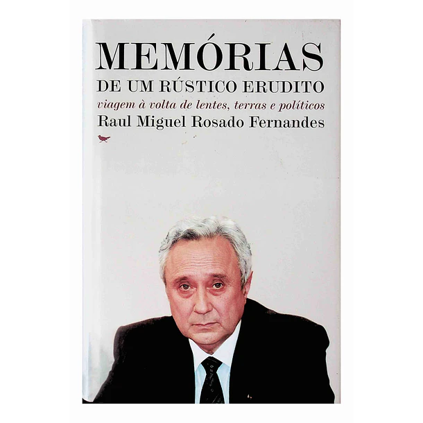 Memórias de um rústico erudito 1