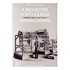 A Indústria Portuguesa 1