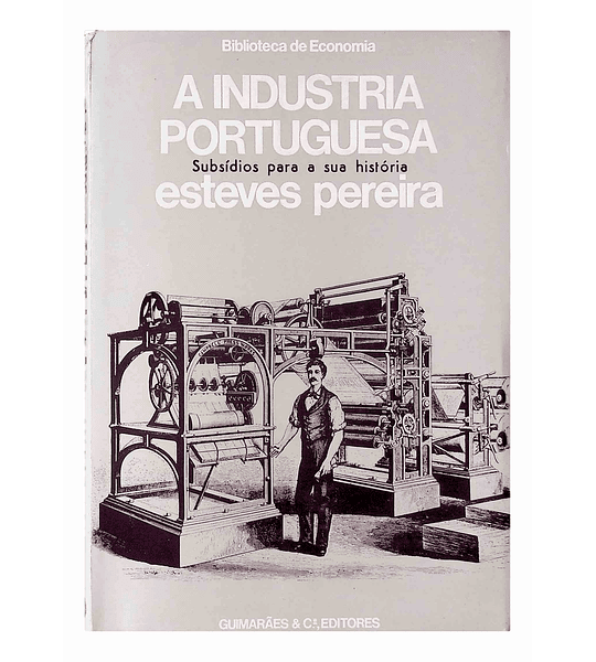 A Indústria Portuguesa