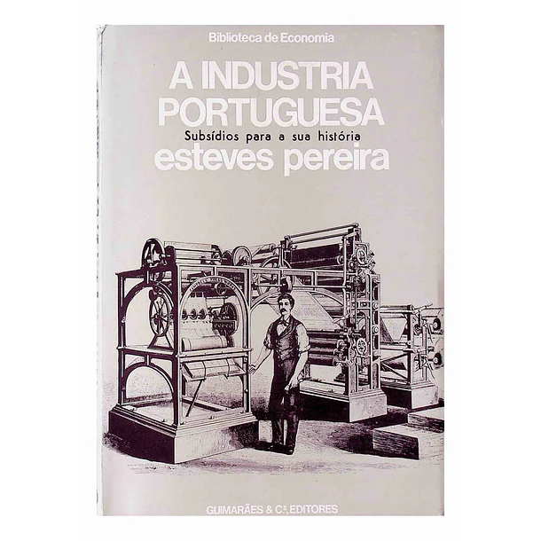 A Indústria Portuguesa