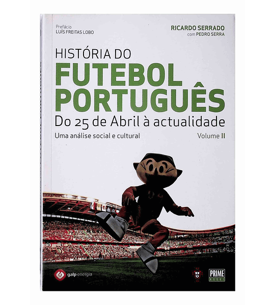 História do Futebol Português Vol. II