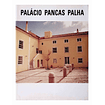 Palácio Pancas Palha