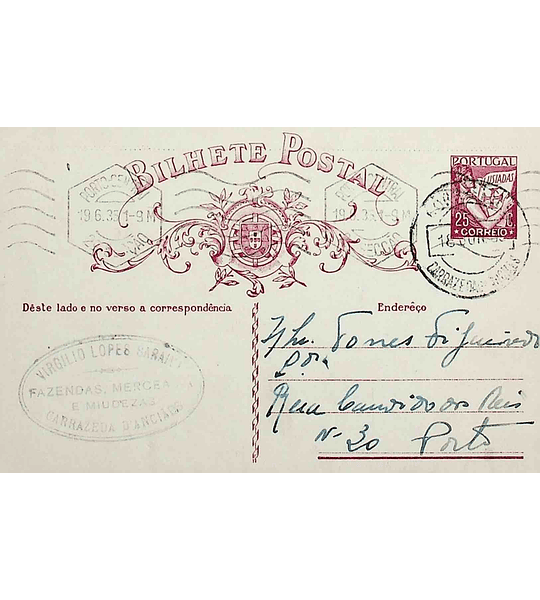 1935 Inteiro Postal tipo «Lusíadas» 25 r. rosa enviado de Carrazeda de Anciães para o Porto