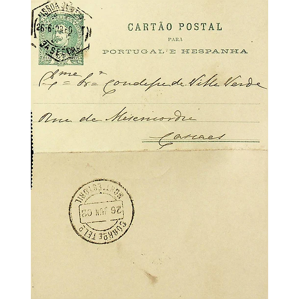 1903 Cartão Postal Inteiro D. Carlos I 25 r. Verde enviado de Lisboa para Cascais