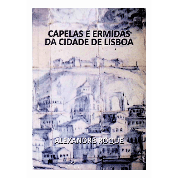 Capelas e Ermidas de Lisboa
