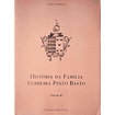 História da Família Ferreira Pinto Basto