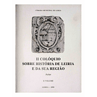 II Colóquio sobre História de Leiria e sua região 1